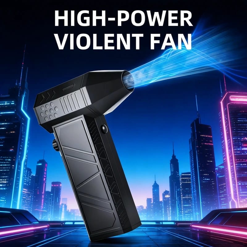 X6 Violent Fan – 30000 r/s Handheld Blower & Vacuum with 7 Accessories